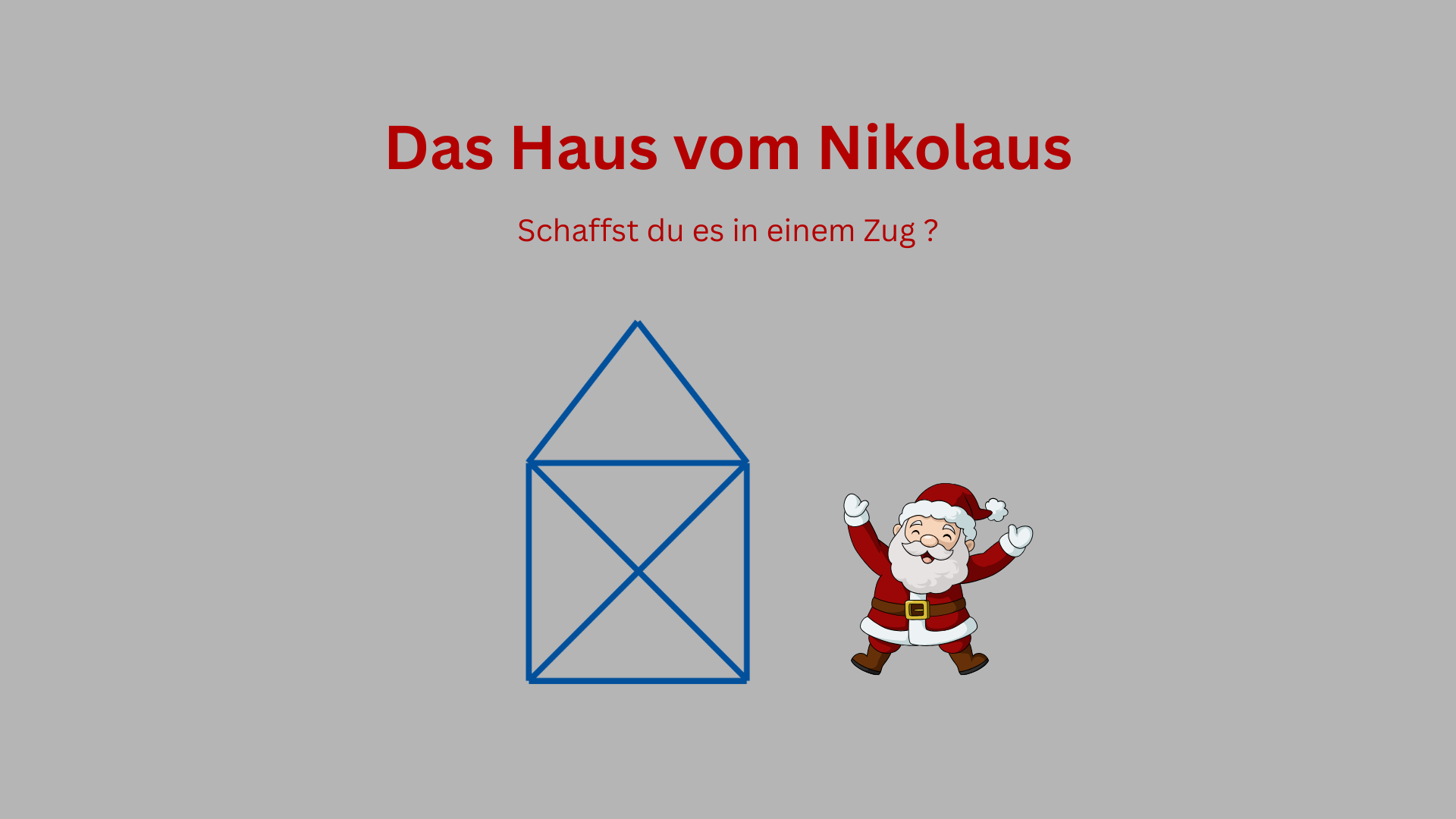 So geht das Haus vom Nikolaus